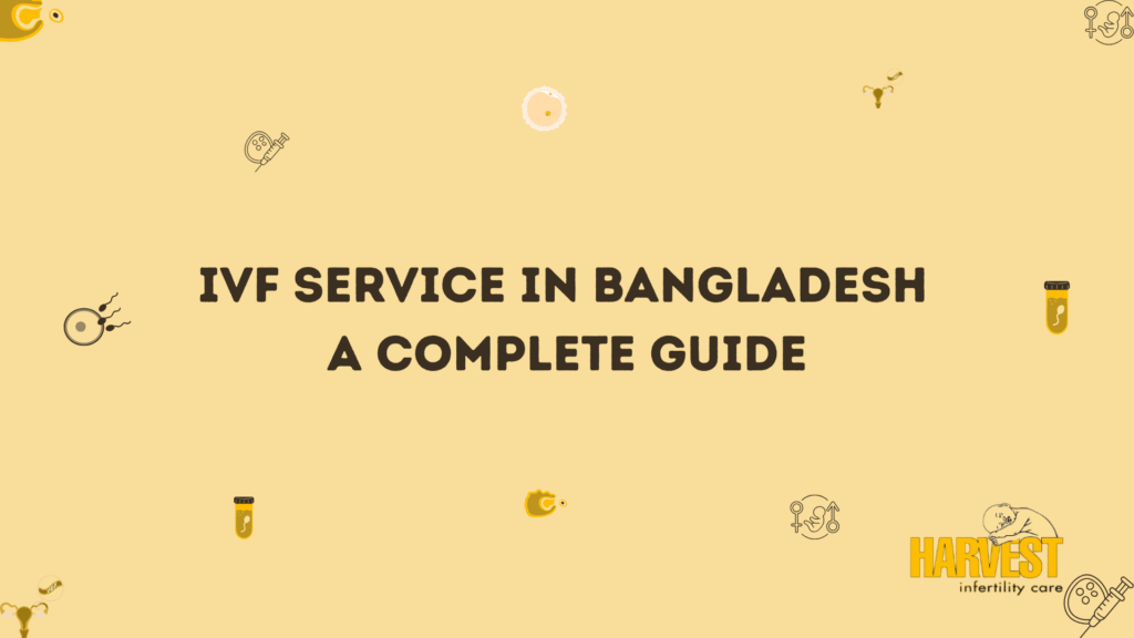 IVF Service in Bangladesh